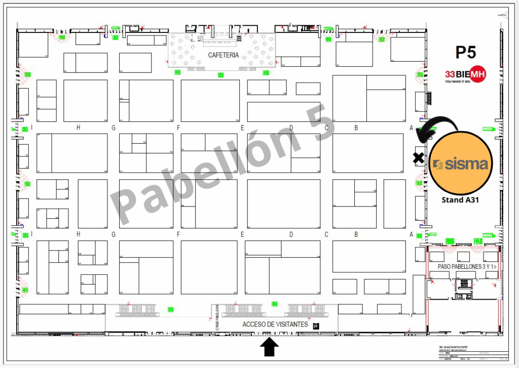Plano del Pabellón 5 de la 31ª BIEMH 2022, con la ubicación de los stands, cafetería, accesos de visitantes y destacando el stand de Sisma en el Stand A31.